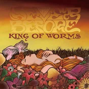 Never Before - King of Worms (2016) Never Before - King of Worms (2016)