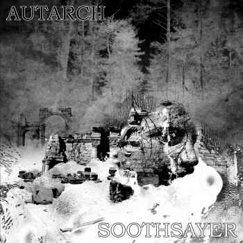 Autarch / Soothsayer - Split (2016)