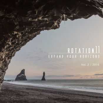 VA - Rotation11: Expand Your Horizons Vol.2 (2016) VA - Rotation11: Expand Your Horizons Vol.2 (2016)