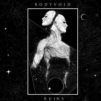 Body Void - Ruins (2016)