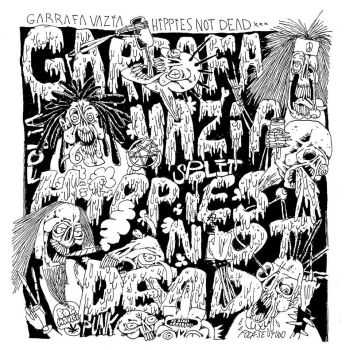 Hippies not Dead / Garrafa Vazia - Split II (2016) Hippies not Dead / Garrafa Vazia - Split II (2016)