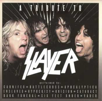 VA - A Tribute To Slayer (2016) VA - A Tribute To Slayer (2016)