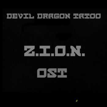 Devil Dragon Tatoo - Z.I.O.N. OST (2016) Devil Dragon Tatoo - Z.I.O.N. OST (2016)
