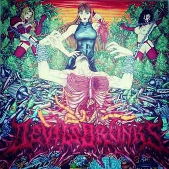 Devils Drunks - Devils Drunks (2016) Devils Drunks - Devils Drunks (2016)