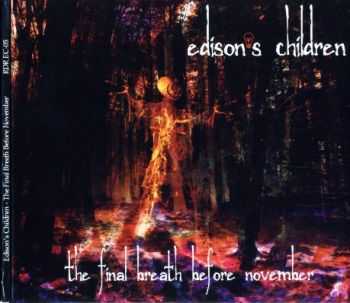 Edison's Children - The Final Breath Before November (2013) Lossless