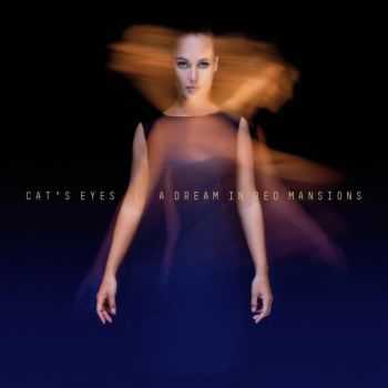 Cat's Eyes - A Dream in Red Mansions (2016) Cat's Eyes - A Dream in Red Mansions (2016)