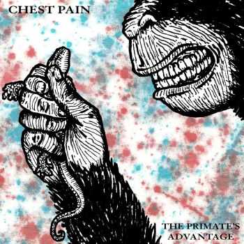 Chest Pain - The Primate's Advantage [EP] (2016)
