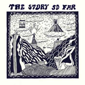 The Story So Far - [2015] - The story so far 