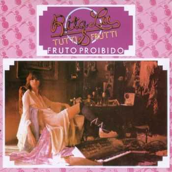 Rita Lee & Tutti Frutti - Fruto Proibido 1975 (Reissue 1995) Lossless