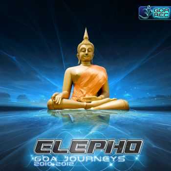 Elepho - Goa Journeys 2010-2011-2012 (2016)