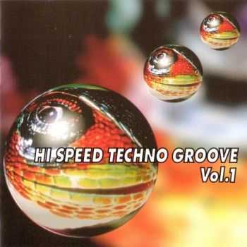 VA - Hi Speed Techno Groove Vol. 1 (1994)