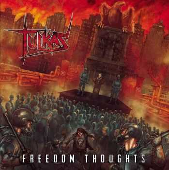 Tulkas - Freedom Thoughts (2016)