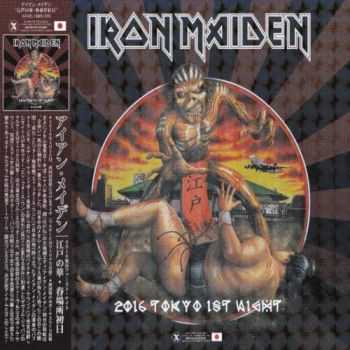 Iron Maiden - Tokyo 1st Night (2CD Japan Bootleg) (2016)