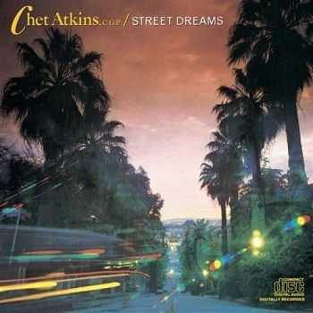 Chet Atkins, C.G.P. - Street Dreams (1986) Chet Atkins, C.G.P. - Street Dreams (1986)
