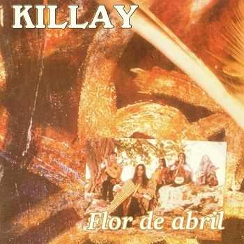 Killay - Flor de Abril (1996) Killay - Flor de Abril (1996)
