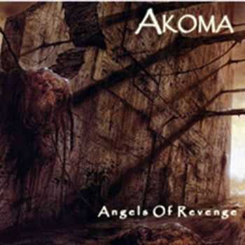 Akoma - Angels Of Revenge (2005)