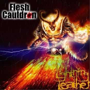 Flesh Cauldron - Lightning Leather (2016)