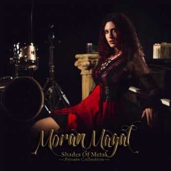 Moran Magal - Shades of Metal (Private Collection) (2016)