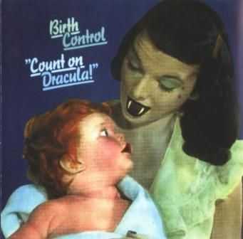 Birth Control - Count On Dracula (1980) [Reissue 1996] Lossless