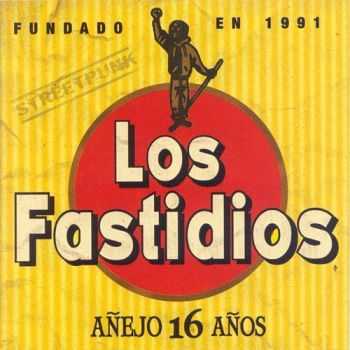 Los Fastidios - Anejo 16 Anos (2007)