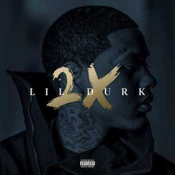 Lil Durk - Lil Durk 2X (Deluxe Edition) (2016)