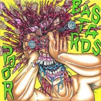 Poor Bastards - Poor Bastards (2016) Poor Bastards - Poor Bastards (2016)