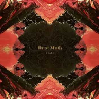 Dust Moth - Scale (2016) Dust Moth - Scale (2016)