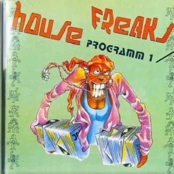 VA - House Freaks Programm 1 (1992)