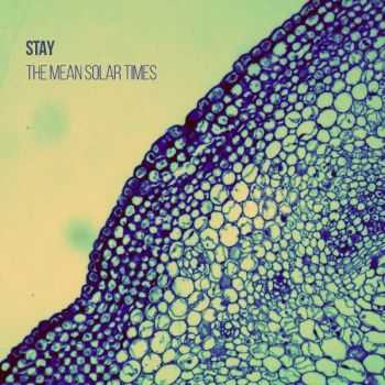 Stay (Andy Bell from Oasis) - The Mean Solar Times (2016)