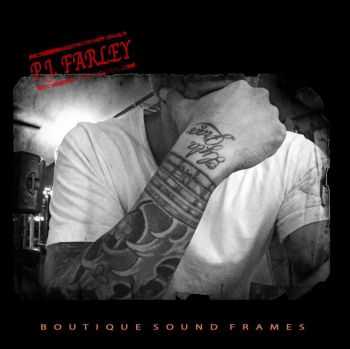PJ Farley - Boutique Sound Frames (2016)