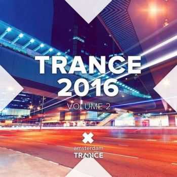 VA - Trance 2016 Vol. 2 (2016)