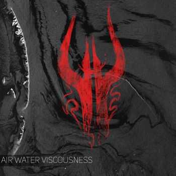 Chu - Air Water Viscousness (2016) Chu - Air Water Viscousness (2016)