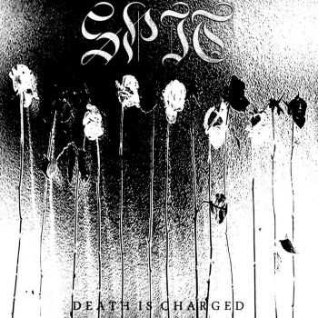 SPIT - DEATH IS CHARGED (2016)