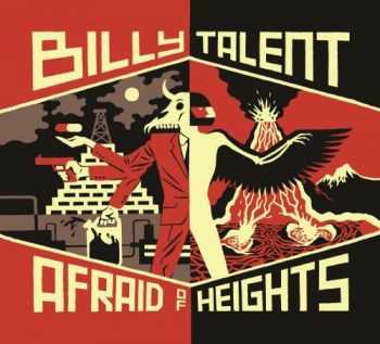 Billy Talent - Afraid of Heights (Deluxe Edition) (2016) Billy Talent - Afraid of Heights (Deluxe Edition) (2016)