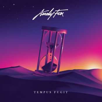 Andy Fox - Tempus Fugit [EP] (2016)