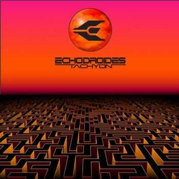 Echodroides - Tachyon [EP] (2016)