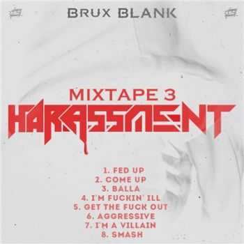 BLANK - Harassment (2016)