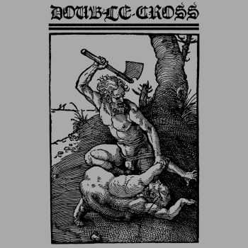 Double Cross - Double Cross (2016)