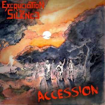 Exruciation by Silence - Accession (EP) (2016)