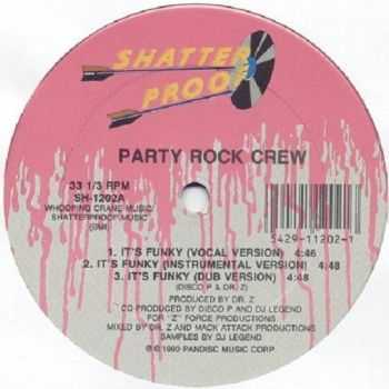 Party Rock Crew - It's Funky-Basstown 1990 (EP)