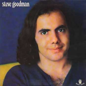 Steve Goodman - Steve Goodman (1971)