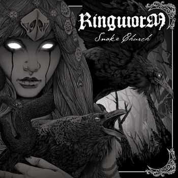 Ringworm - Snake Church (Deluxe Edition) (2016) Ringworm - Snake Church (Deluxe Edition) (2016)