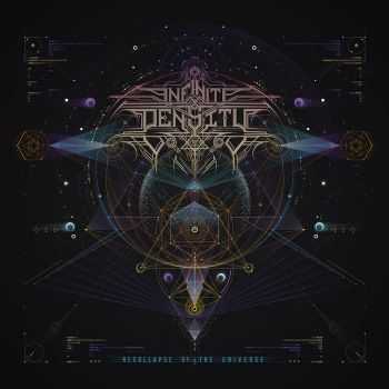 Infinite Density - Recollapse Of The Universe (2016)