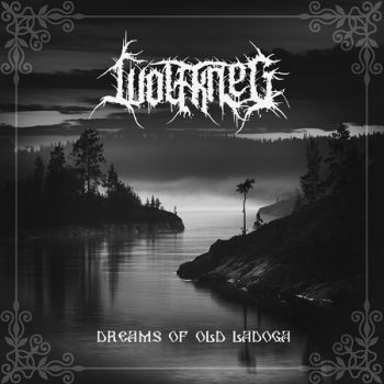 Wolfkrieg - Dreams Of Old Ladoga (EP) (2016)