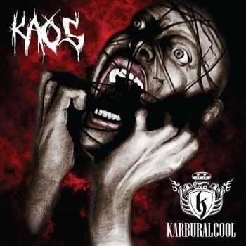 Karburalcool - Kaos (2016) Karburalcool - Kaos (2016)