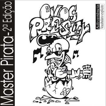 Ovos Presley - Master Pirata - Demo Fantasma (2000)