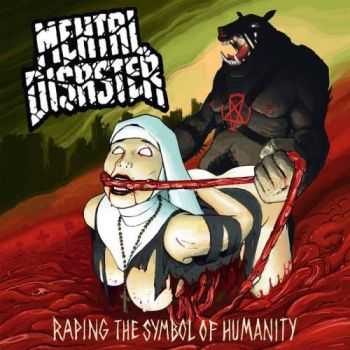 Mental Disaster - Raping the Symbol of Humanity (2016)