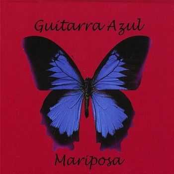 Guitarra Azul - Mariposa (2006)