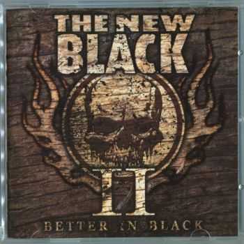 The New Black - II Better In Black (2011) Lossless The New Black - II Better In Black (2011) Lossless