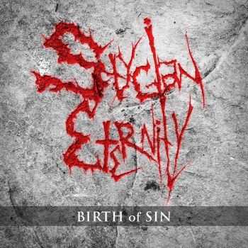 Stygian Eternity - Birth Of Sin [EP] (2016)